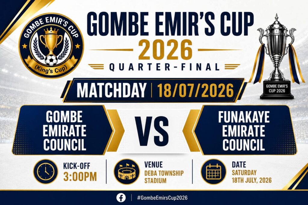 Emir’s Cup 2026: Gombe, Funakaye Clash for Semi-Final Spot IMG 20260718 WA0000